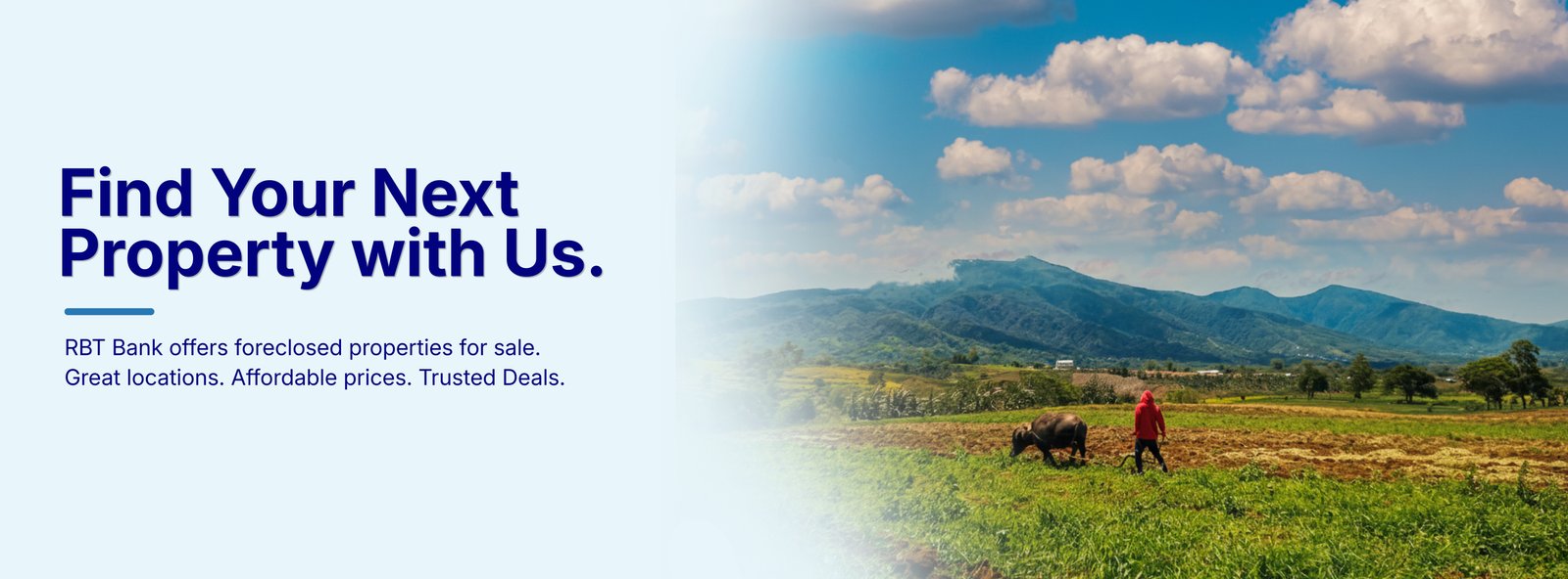 Find Your Next Property with Us — RBT Bank offers foreclosed properties for sale. Great locations, affordable prices, trusted deals.